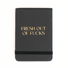 Load image into Gallery viewer, Leatherette Pocket Journal Fresh Out Of Fucks